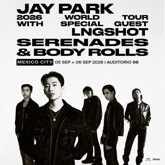 JAY PARK 2026 WORLD TOUR WITH SPECIAL GUEST LNGSHOT SERENADES & BODY ROLLS