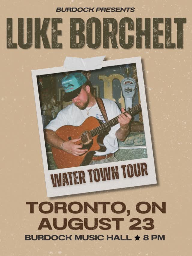 LUKE BORCHELT WATER TOWN TOUR