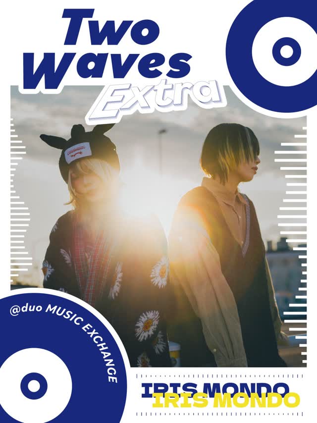 Two Waves Extra