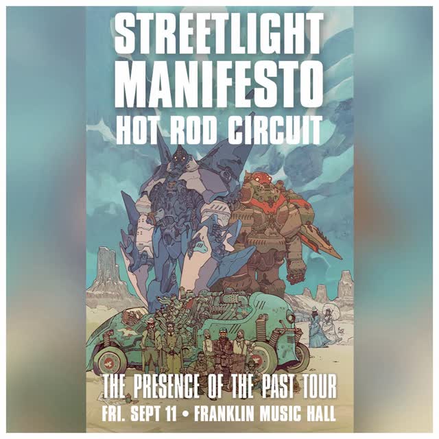Streetlight Manifesto and Hot Rod Circuit