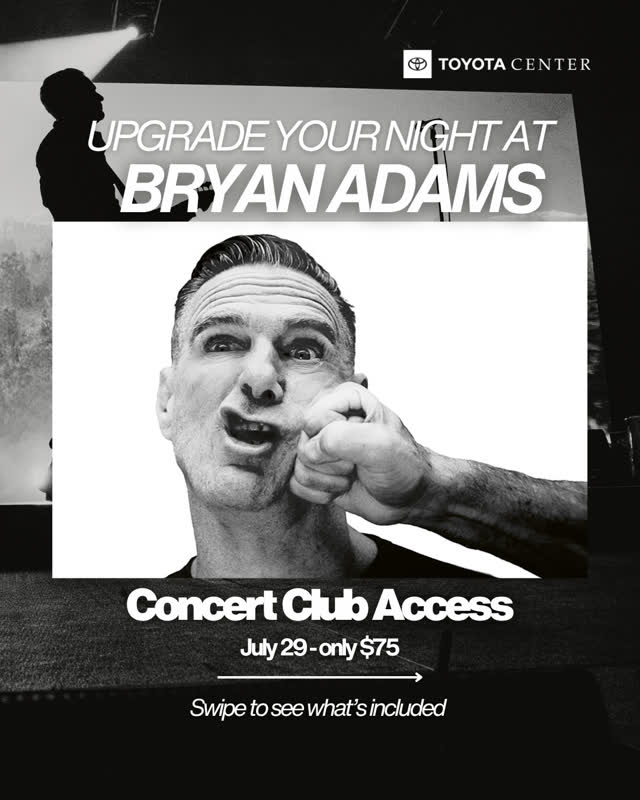 UPGRADE YOUR NIGHT AT BRYAN ADAMS Concert Club Access