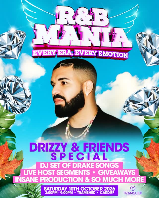 R&B MANIA: DRIZZY & FRIENDS SPECIAL