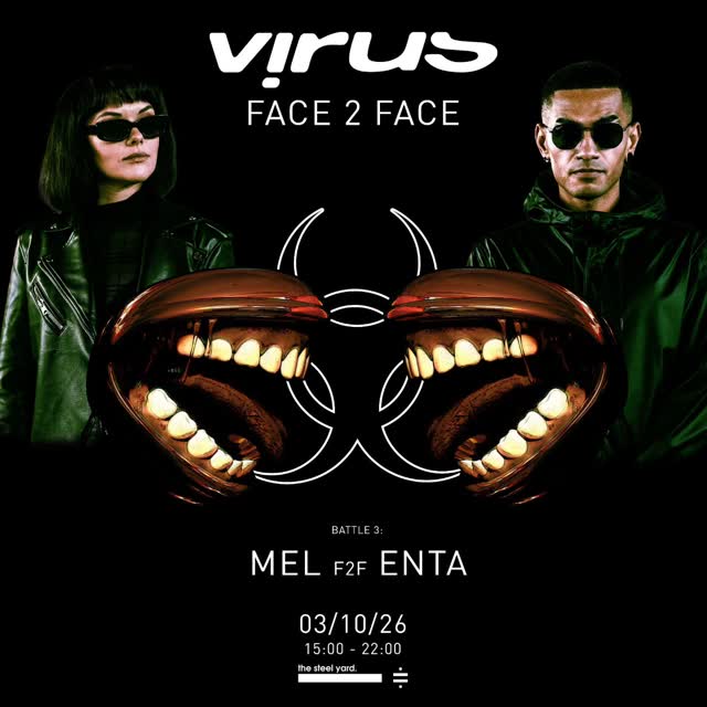 Virus FACE 2 FACE BATTLE 3: MEL F2F ENTA