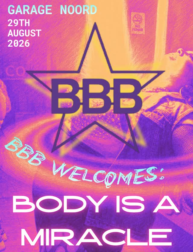 BBB WELCOMES: BODY IS A MIRACLE