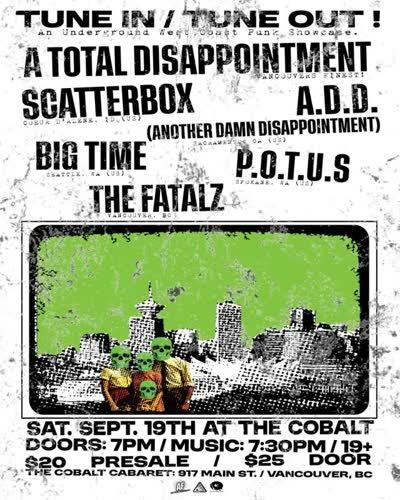 TUNE IN / TUNE OUT ! An Underground West Coast Punk Showcase
