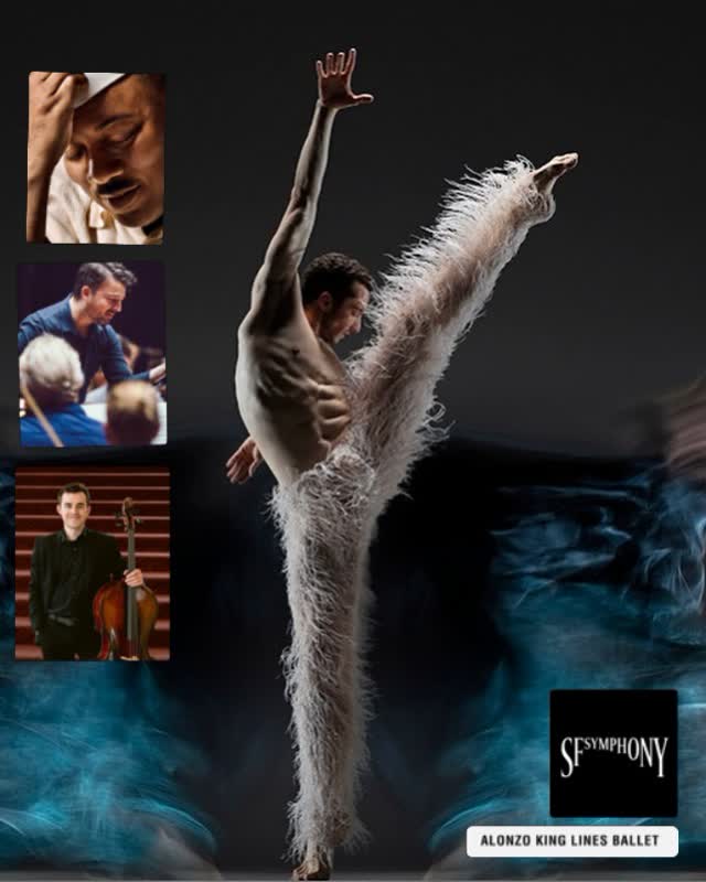 Alonzo King LINES Ballet & San Francisco Symphony