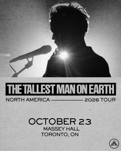 The Tallest Man On Earth @ Massey Hall