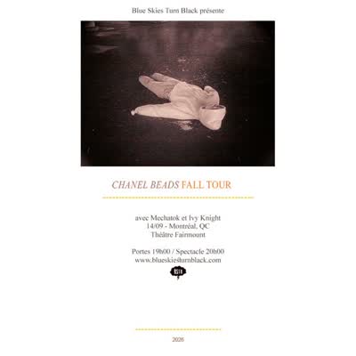 Chanel Beads, Mechatok and Ivy Knight will be performing live at Théâtre Fairmount