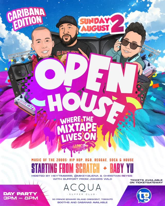 OPEN HOUSE Caribana Sunday - Music of the 2000s