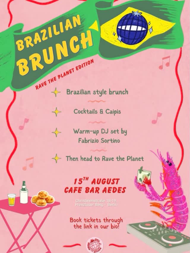 Brazilian Brunch • RAVE THE PLANET EDITION