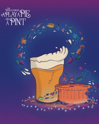A Play, A Pie and A Pint - Autumn Season