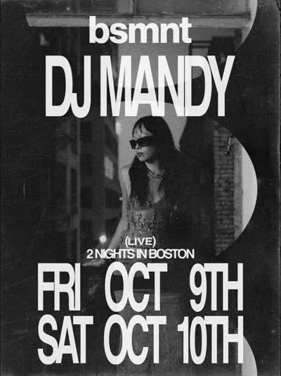 DJ MANDY (LIVE) 2 NIGHTS IN BOSTON