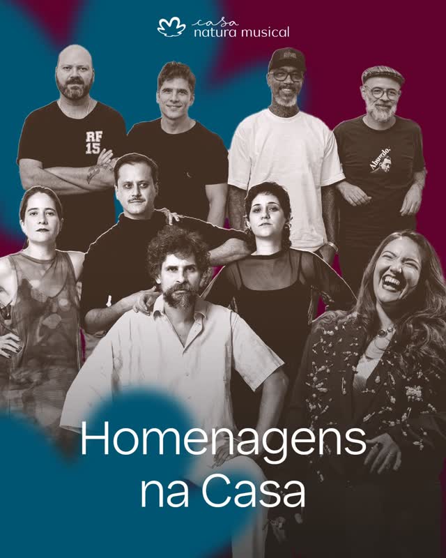 Homenagens à Música Brasileira na Casa Natura Musical