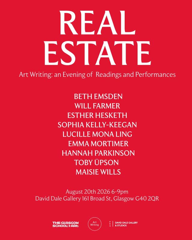 Real Estate: The final showcase of Art Writing graduates