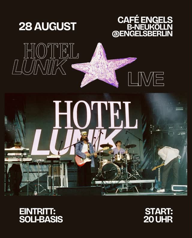 Hotel Lunik LIVE im Engels Berlin