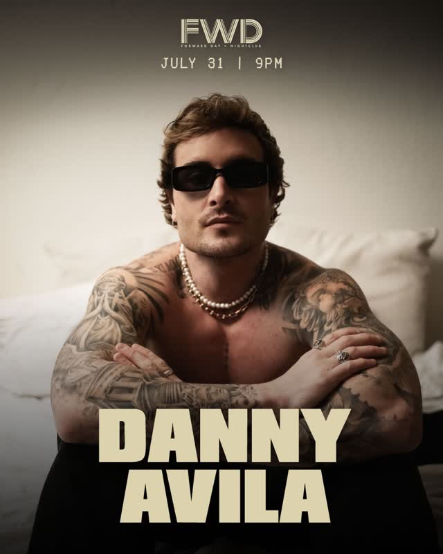 Danny Avila at FWD Nightclub