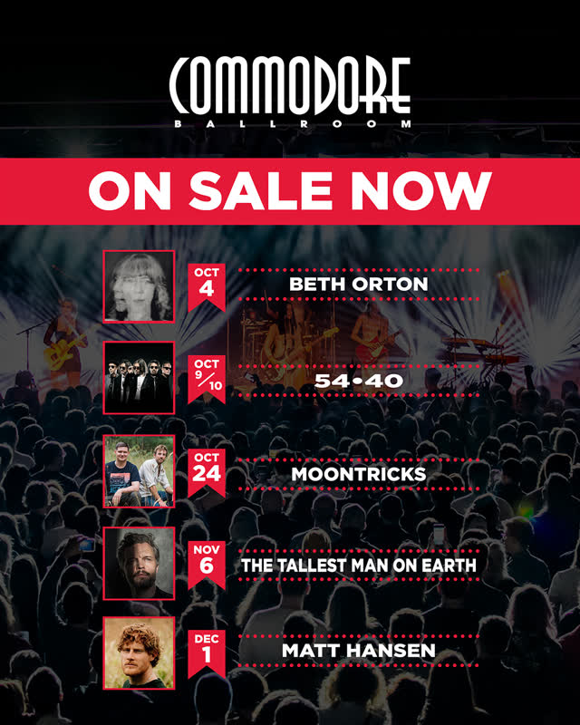 COMMODORE BALLROOM ON SALE NOW