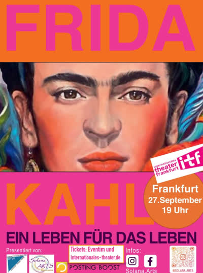 Frida Kahlo - Ein Leben für das Leben