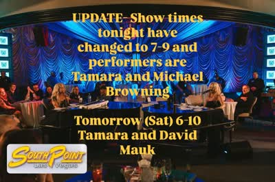 UPDATE- Show times tonight have changed to 7-9 and performers are Tamara and Michael Browning. Tomorrow (Sat) 6-10 Tamara and David Mauk