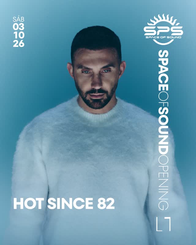 SPACE OF SOUND OPENING | HOT SINCE 82