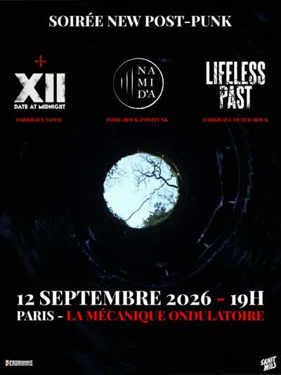 Sanit Mils présente : DATE AT MIDNIGHT + NAMiD'A + LIFELESS PAST