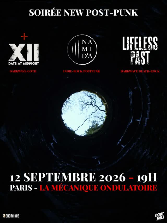 Sanit Mils présente : DATE AT MIDNIGHT + NAMiD'A + LIFELESS PAST
