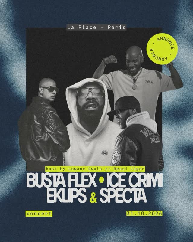 Busta Flex, Specta, Ice Crimi et Eklips à La Place