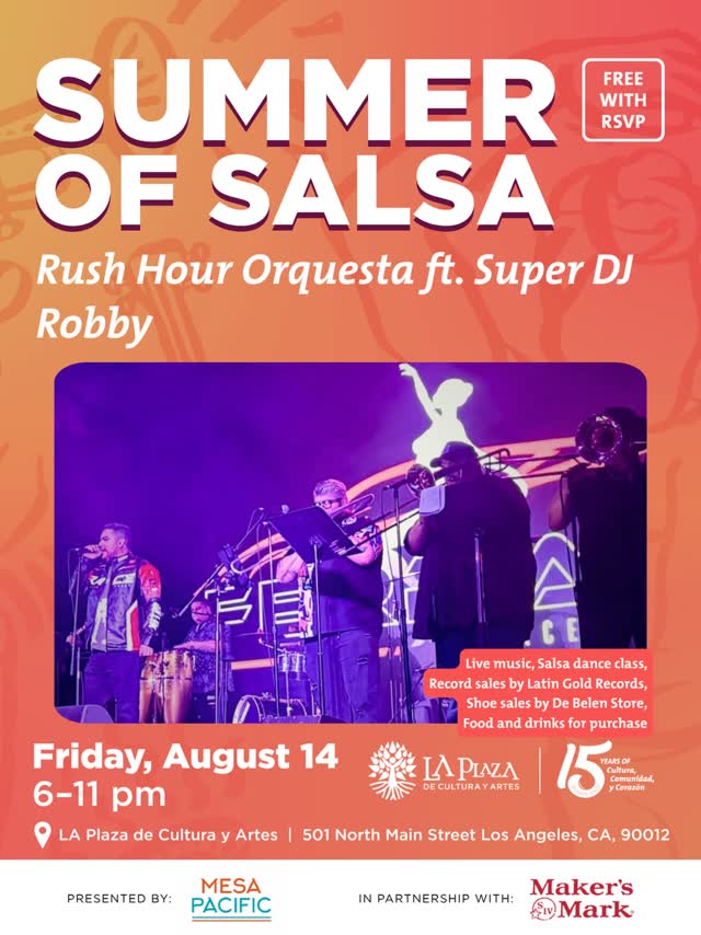 Summer of Salsa: Rush Hour Orquesta ft. Super DJ Robby