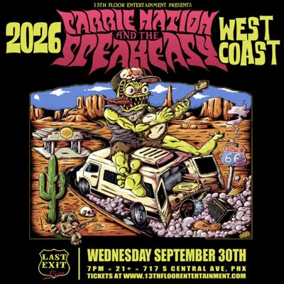 Carrie Nation & The Speakeasy at Last Exit Live