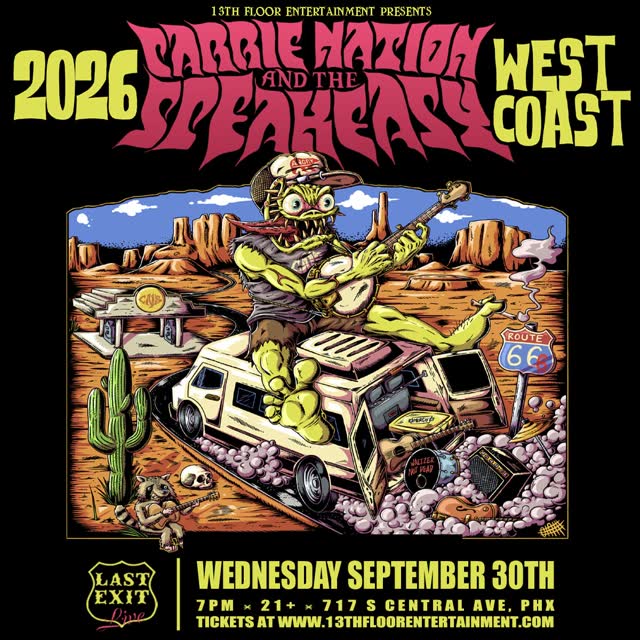 Carrie Nation & The Speakeasy at Last Exit Live