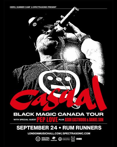 CASUAL BLACK MAGIC CANADA TOUR
