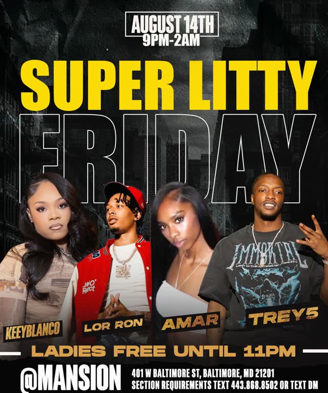 SUPER LITTY FRIDAY