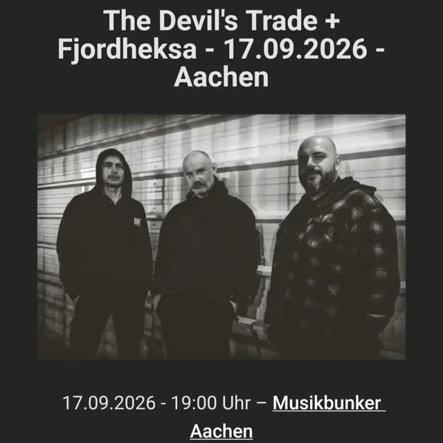 The Devil's Trade + Fjordheksa - 17.09.2026 - Aachen