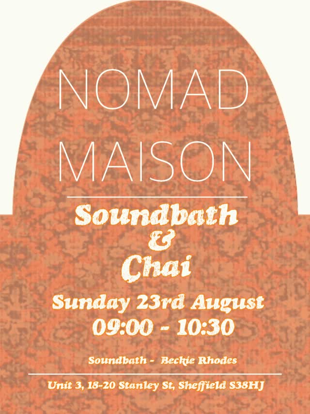 Nomad Maison Soundbath & Chai