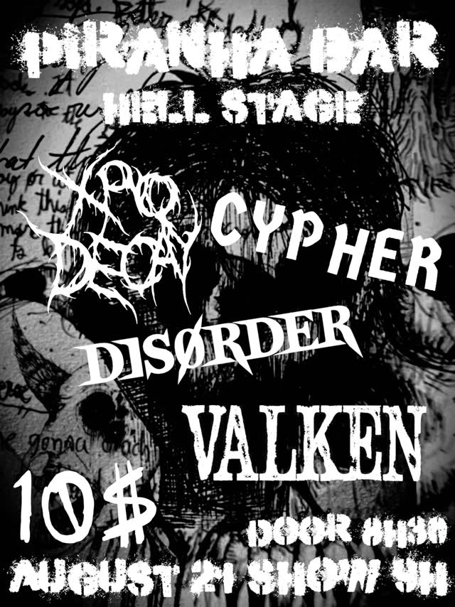 Show August 21 at piranha bar hell stage