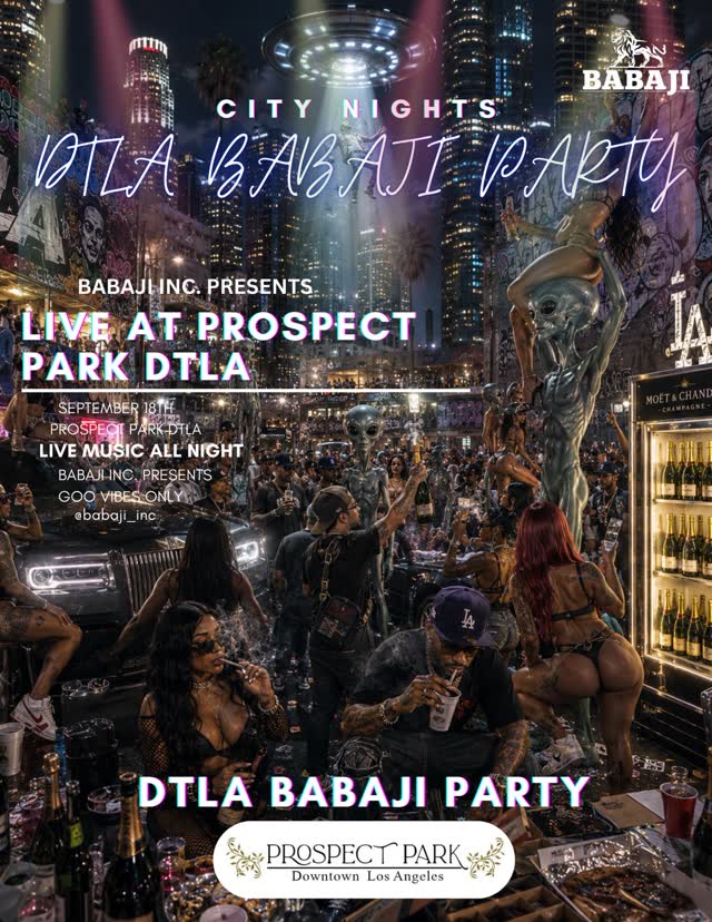 DTLA BABAJI PARTY