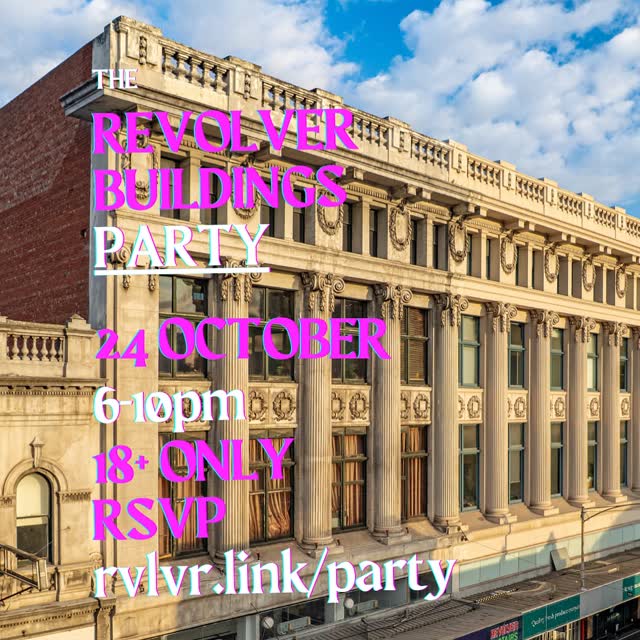 THE REVOLVER BUILDINGS PARTY