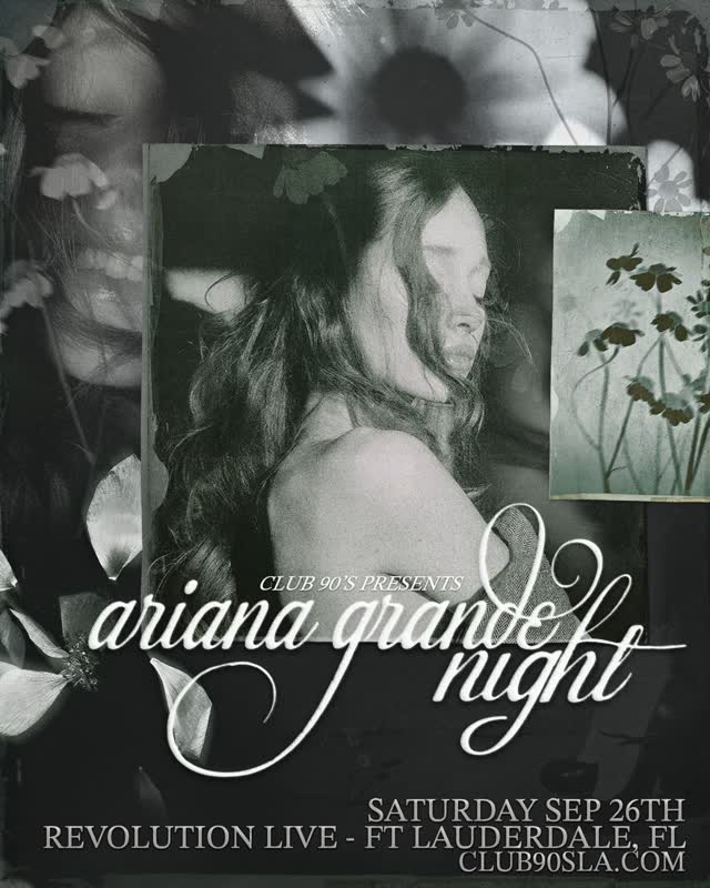 Club 90's Presents Ariana Grande Night