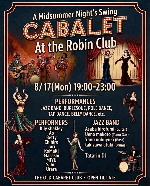 A Midsummer Night’s Swing CABALET At the Robin Club