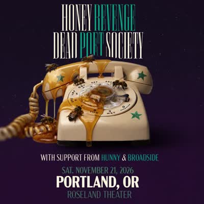 Honey Revenge + Dead Poet Society co-headline with Hunny & Broadside