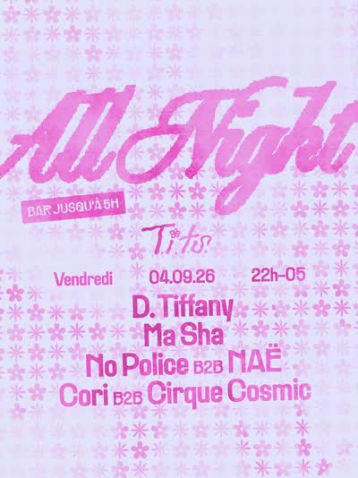 Gros party - ALL NIGHT