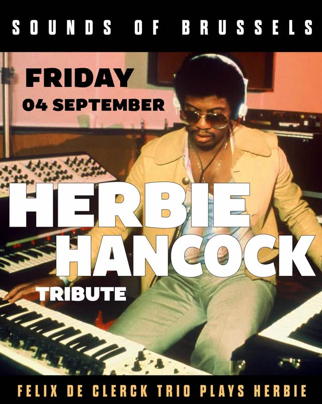 TRIBUTE TO HERBIE HANCOCK