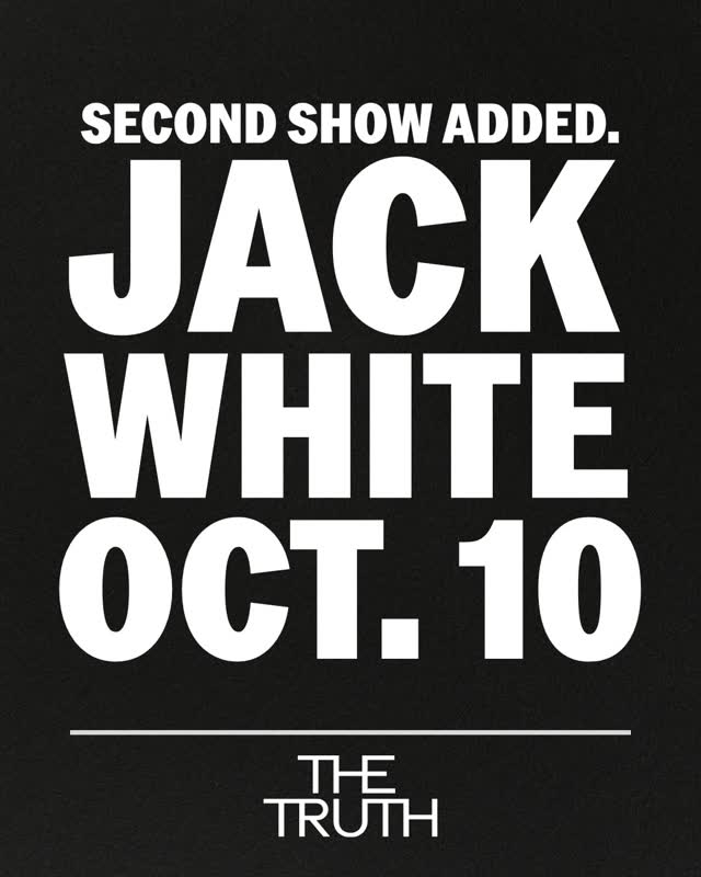 Jack White SECOND SHOW ADDED