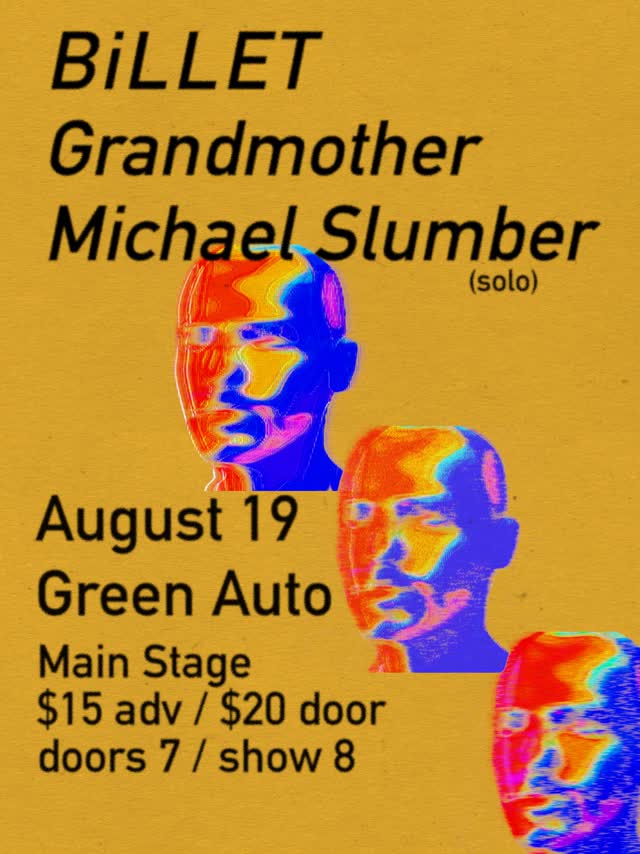 BiLLET Grandmother Michael Slumber