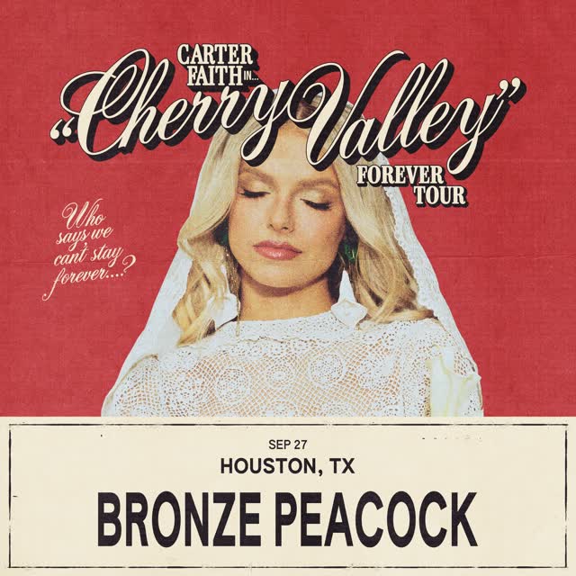 Carter Faith at The Bronze Peacock at House of Blues Houston