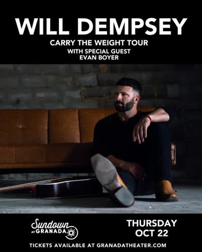 Will Dempsey - Carry The Weight Tour