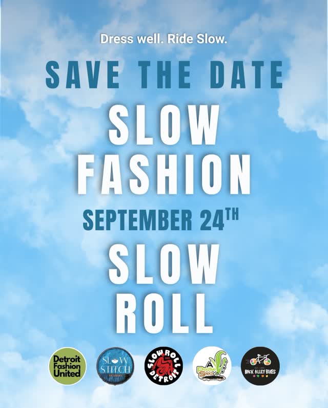 Slow Fashion Slow Roll