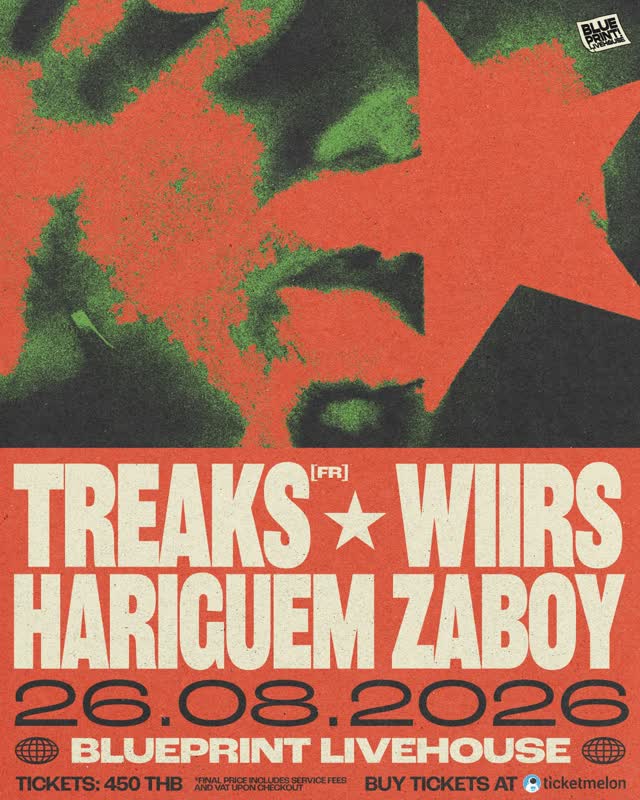 TREAKS + HARIGUEM ZABOY + WIIRS at Blueprint Livehouse