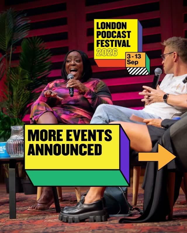 LONDON PODCAST FESTIVAL 2026