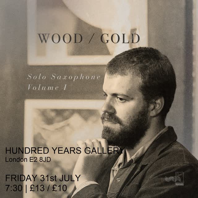 WOOD / GOLD album launch, solo & trio